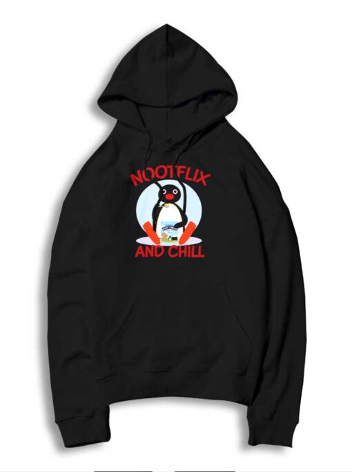 Nootflix And Chill Penguin Netflix Logo Hoodie