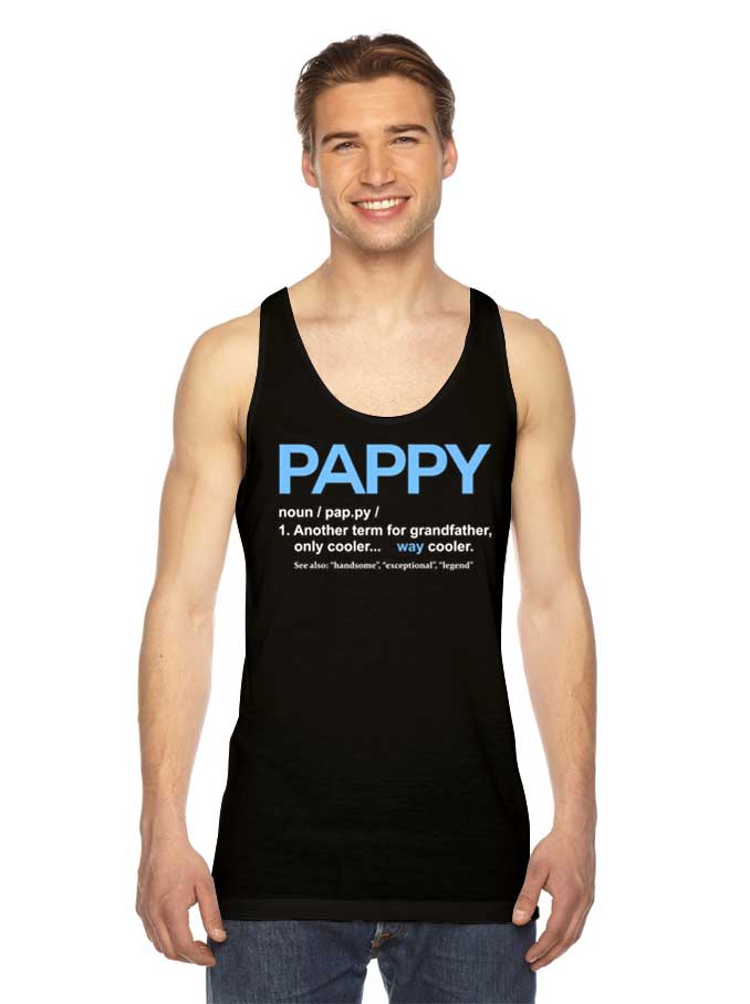 Pappy Meaning The Cooler Grandfather Tank Top