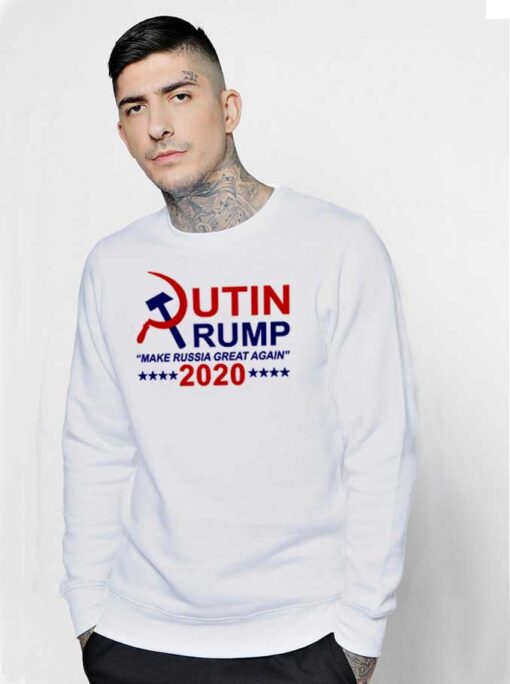 Putin Trump 2020 Make Russia Great Again Sweatshirt