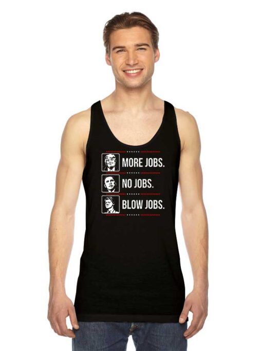 Trump More Jobs Obama Clinton 2020 Tank Top