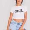 Salt Kitchen Condiment Quote Costume Crop Top Shirt