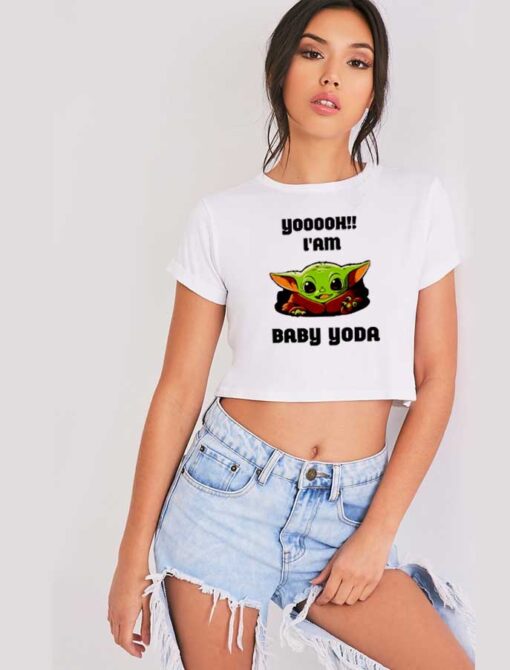 Yoooh Hello I Am Baby Yoda Quote Crop Top Shirt