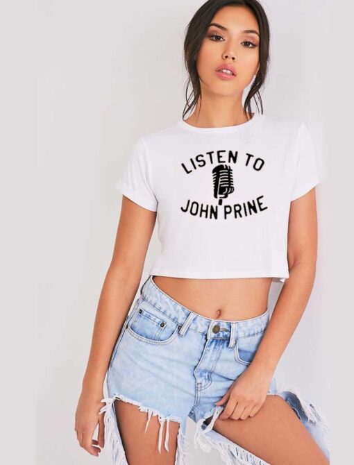 Listen To John Prine Microphone Logo Crop Top Shirt