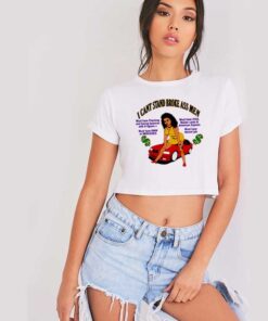 Retro I Can't Stand Broke Ass Men Quote Crop Top Shirt
