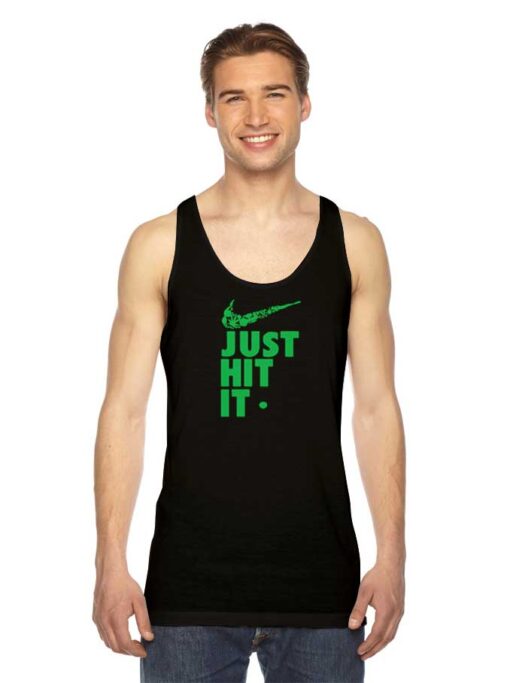 Weed Just Hit It Nike Logo Parody Tank Top