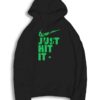 Weed Just Hit It Nike Logo Parody Hoodie