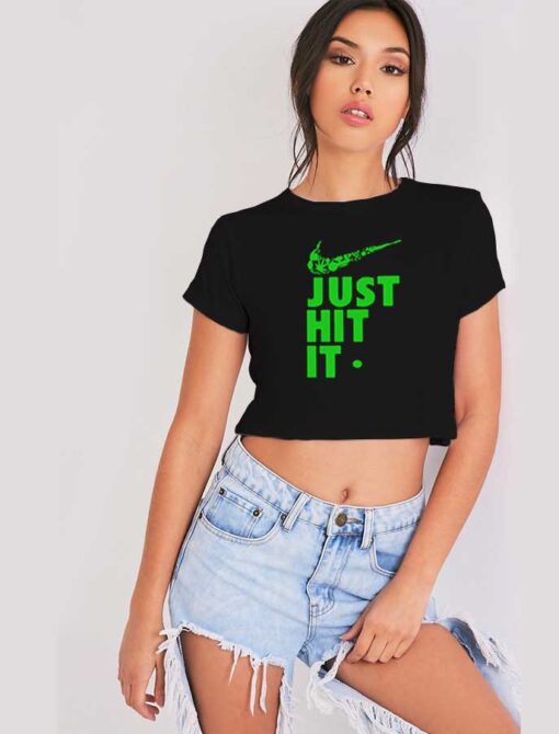 Weed Just Hit It Nike Logo Parody Crop Top Shirt
