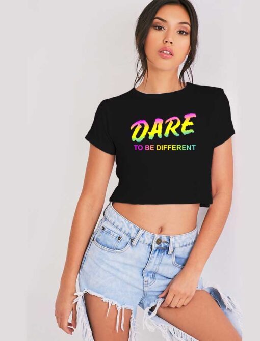 DARE To Be Different Rainbow Crop Top Shirt
