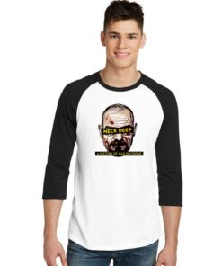 Neck Deep A History Of Bad Decisions Raglan Tee