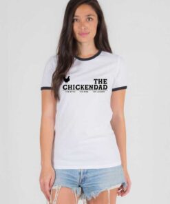 The Chickendad The Myth The Man The Legend Ringer Tee