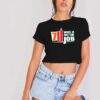 7 Eleven Was A Part Time Job Funny Quote Crop Top Shirt