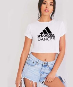 A Badass Dancer Adidas Logo Inspired Crop Top Shirt