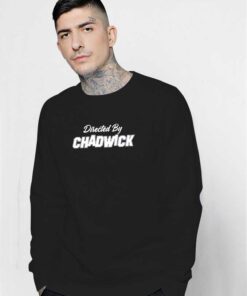 Directed By CHADWICK Black Panther Sweatshirt