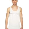 Lol Ur Not Matt Healy Quote Tank Top