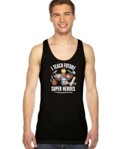 Marvel Avengers I Teach Super Heroes Chibi Tank Top