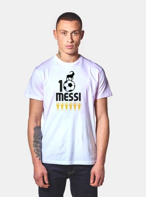 Messi 10 GOAT Six Ballon d'Or T Shirt
