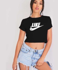 Nike Just Like It Thumb Up Parody Crop Top Shirt