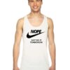 Nike Nope Just Do It Tommorow Logo Tank Top
