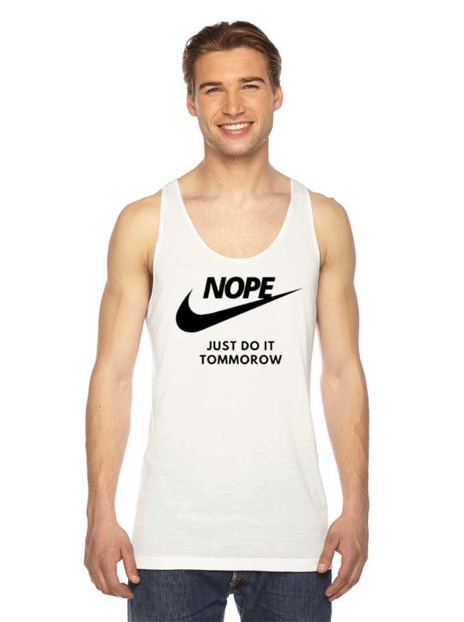 Nike Nope Just Do It Tommorow Logo Tank Top