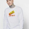 Nike Pizza Just Eat It Fast Food Sweatshirt