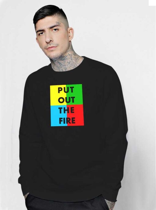 Put Out The Fire Queen Freddie Sweatshirt