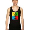 Put Out The Fire Queen Freddie Tank Top