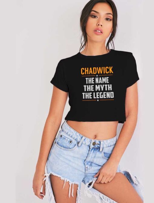 RIP CHADWICK The Name The Myth The Legend Crop Top Shirt