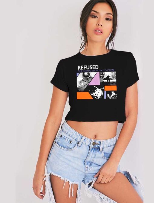 Retro Refused Shaped Of Punk To Come Crop Top Shirt
