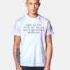 Sleep All Day Party All Night Never Grow Old Never Die Quote T Shirt
