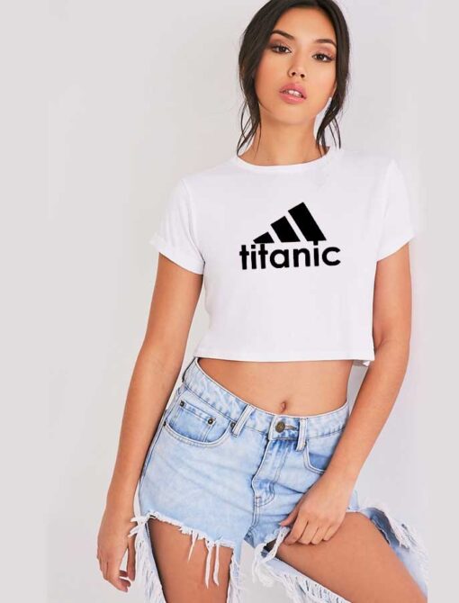 Titanic Classic Adidas Parody Crop Top Shirt