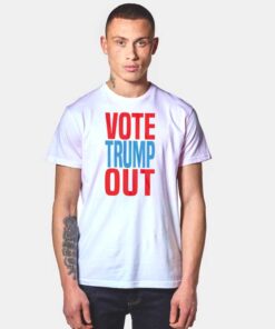 Vote Trump Out United States Election T Shirt