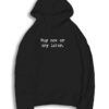 Buy Now Or Cry Later Quote Hoodie