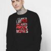 I Just Want To Eat Pizza And Watch Horror Movie Halloween Sweatshirt