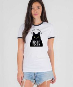 It's Just A Bunch Of Hocus Pocus Cat Ringer Tee