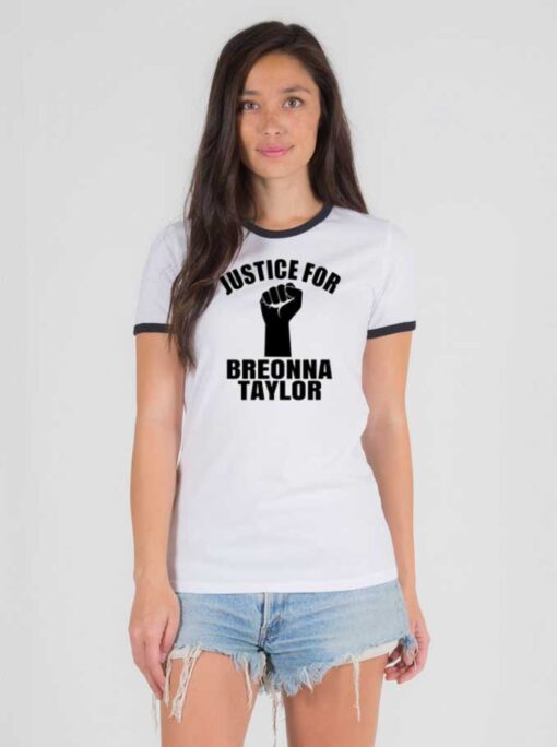 Justice For Breonna Taylor Fist Ringer Tee