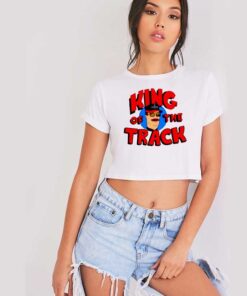 King Of The Track Nascar Race Crop Top Shirt