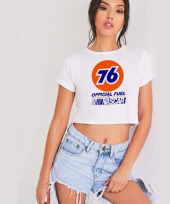 Number 76 Official Fuel Of Nascar Crop Top Shirt