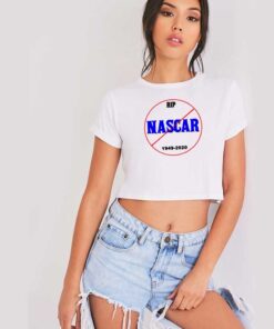 RIP Nascar Race Car 1949-2020 Crop Top Shirt