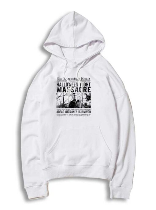 The Haddonfield Herald Halloween Night Massacre Hoodie