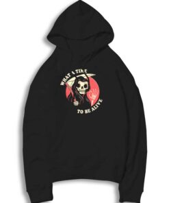 What A Time To Be Alive Halloween Hoodie