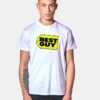 Who Is The Best Guy Price Tag T Shirt