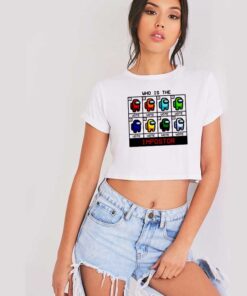 Who Is The Impostor Vote Them Crop Top Shirt