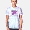 You Should Care About Other People Quote T Shirt