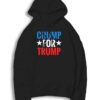 Chump For Trump American President Hoodie