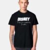 Disney Family Is Everything Quote T Shirt