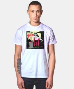 Dump Chad and Get Yourself a Vlad Dracula T Shirt