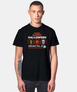 Happy Happy Halloween All Three Masks T Shirt