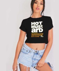 Hot Mustard Contain Egg McDonald Label Crop Top Shirt