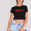 Nerdflix Parody Netflix And Chill Logo Crop Top Shirt