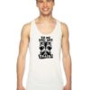 Raccoon To Me You Are Trash Love Tank Top